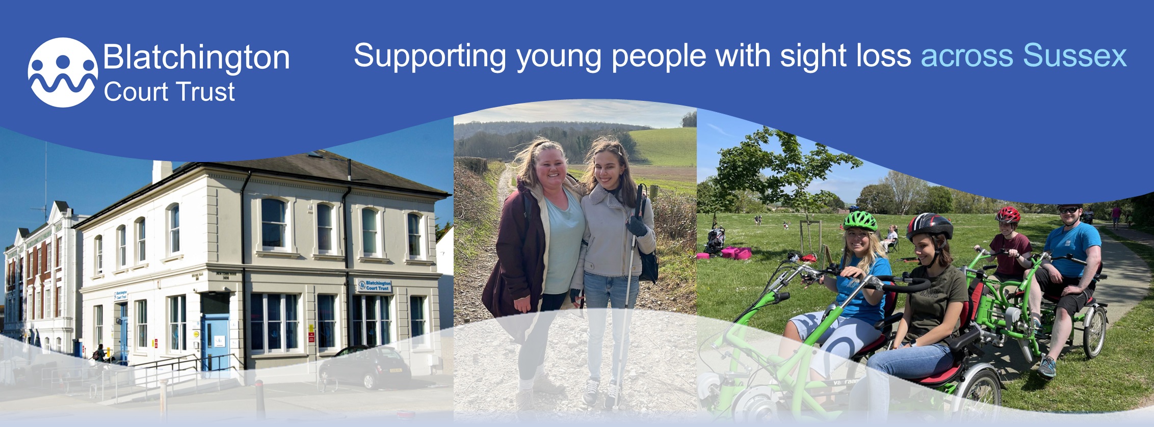 The Blatchington Court Trust building in the sunshine, and volunteers helping young people with sight loss on a walk in the countryside, and pedalling double buggies in a park